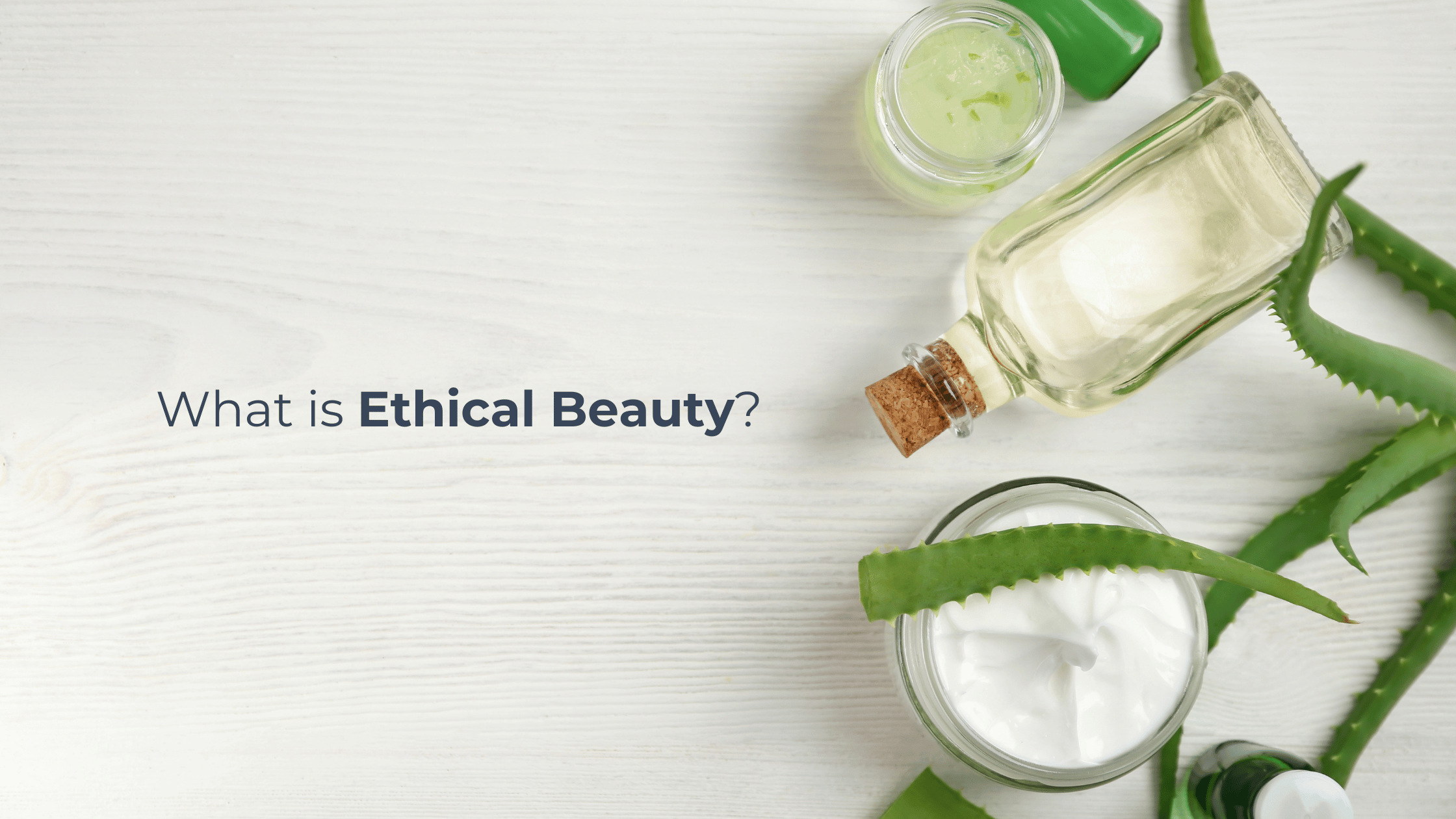 Ethical Beauty